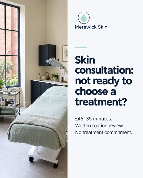 Merewick Skin, skin care clinic in Birmingham, UK: Skin consultation: not ready to choose a treatment?