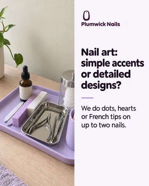 Plumwick Nails, nail bar in Brighton: Nail art: simple accents or detailed designs?
